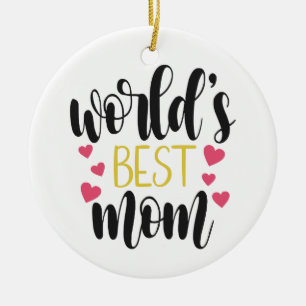 Världens bästa Mamma Mors dag   Ornament