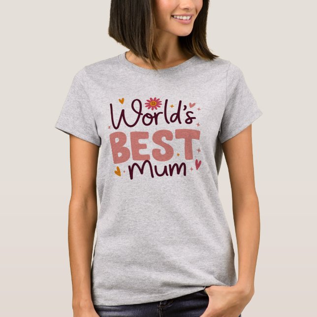Världens Bästa Mamma - Mors Dag T Shirt (Framsida)