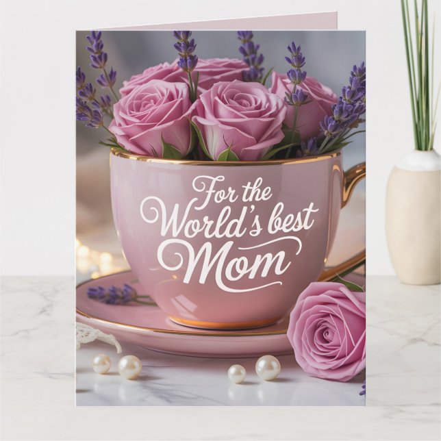Världens Bästa Mamma: Rosa tekopp fylld med rosor Kort (Framsida)