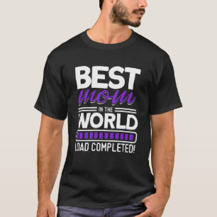 Världens bästa Mamma slutförda Mamma T Shirt