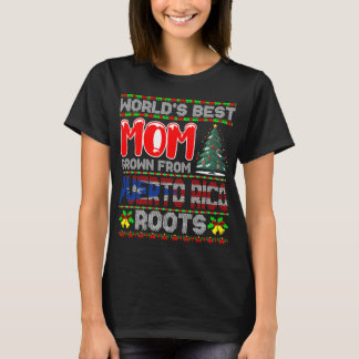 Världens Bästa Mamma Uppvuxen i Puerto Rico Julpre T Shirt