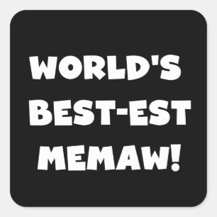 Världens bästa Memaw Black and White T-shirts Fyrkantigt Klistermärke