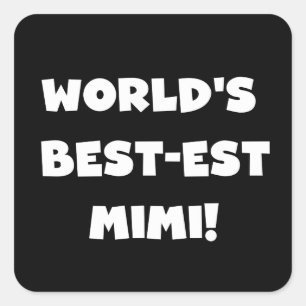 Världens bästa Mimi White Text T-shirts-gåvor Fyrkantigt Klistermärke