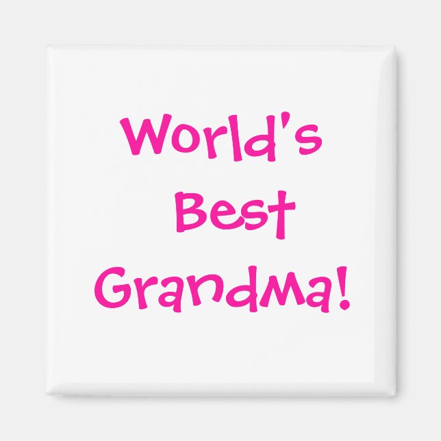 Världens bästa mormor! magnet (Framsidan)