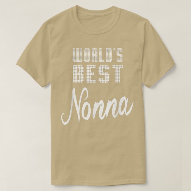 Världens bästa Nonna Grandma-presenter Idea Women  T Shirt (Design framsida)