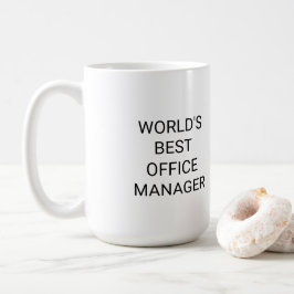 Världens bästa Office Manager-monokrom Kaffemugg