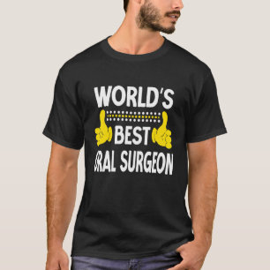 Världens bästa oralkirurg jobb titel yrke Ora T Shirt
