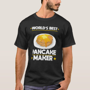 Världens bästa Pancake Maker Pancake Älskare T Shirt