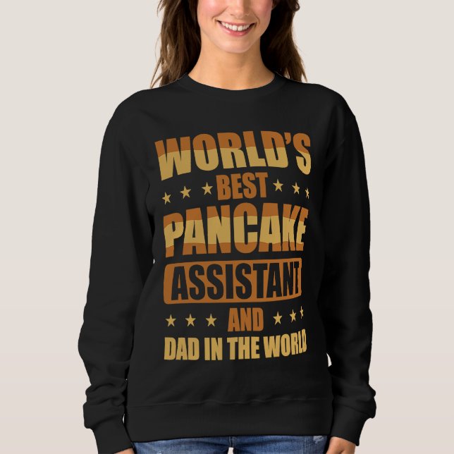 Världens Bästa Pannkaksassistent Och Pappa I Värld T Shirt (Framsida)