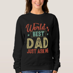 Världens Bästa Pappa Fråga Mig Män Rolig Fars Dag T Shirt