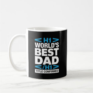 Världens bästa pappa H1-titel bekräftad Kaffemugg