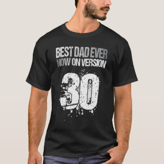 Världens bästa Pappa i 30års födelsedag Pappa T Shirt
