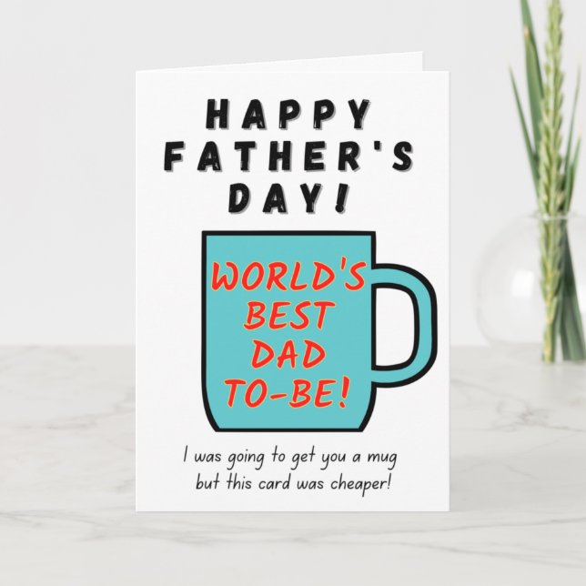 Världens bästa Pappa-to-be-kort - Fars dag Kort (Framsida)