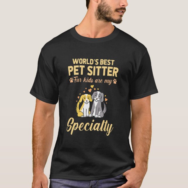 Världens bästa Pet Sitter Päls Kids är min special T Shirt (Framsida)