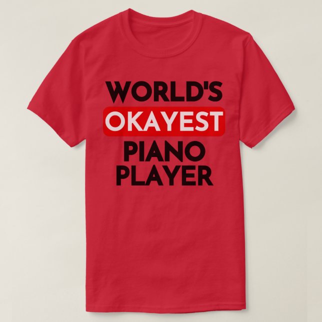 Världens bästa pianospelare t shirt (Design framsida)