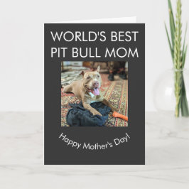 Världens bästa Pit Bull-mamma Kort