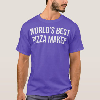 Världens bästa Pizza Maker - T Shirt
