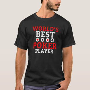 Världens bästa Poker Player-spelkort T Shirt