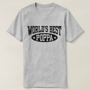 Världens bästa Poppa T Shirt