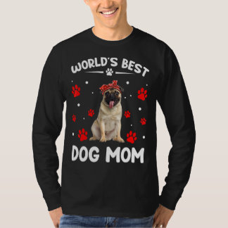 Världens bästa Pug Hund Funny Mors dag T Shirt
