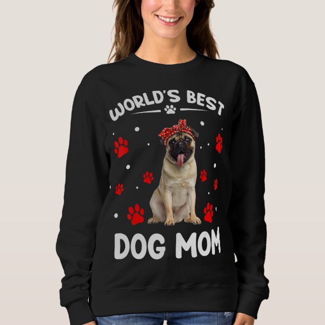 Världens bästa Pug Hund Funny Mors dag T Shirt (Framsida)