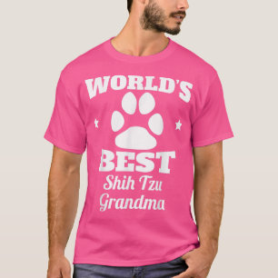 Världens bästa Shih Tzu Grandma Hund älskare T Shirt