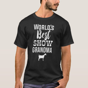Världens bästa show Getmorma Dairy Goat T Shirt
