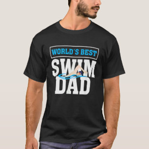 Världens bästa Simma Pappa Swimmer Far T Shirt