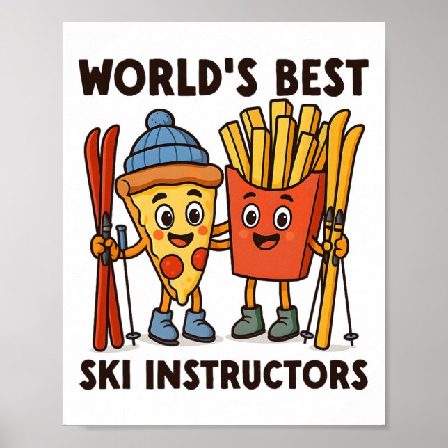 Världens bästa skidlärare Pizza och pommes frites Poster (Framsidan)