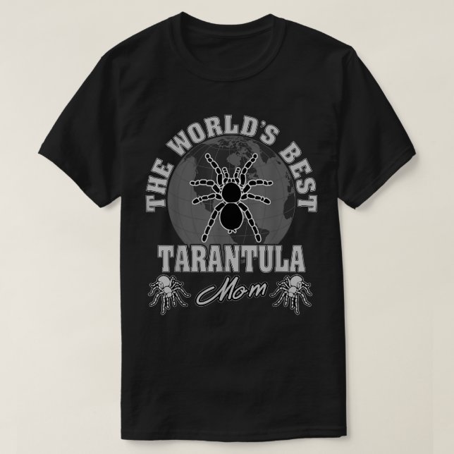 Världens bästa Tarantula Mamma T  Shirt (Design framsida)