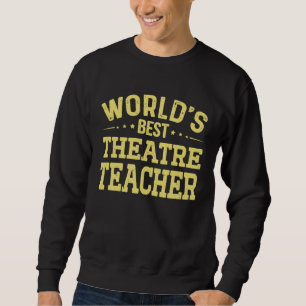 Världens bästa teaterlärare Jobbtitel  Teater Te Lång Ärmad Tröja