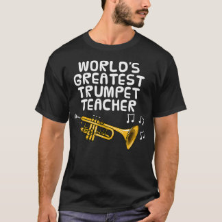 Världens Bästa Trumpetlärare Trumpetare Brass T Shirt
