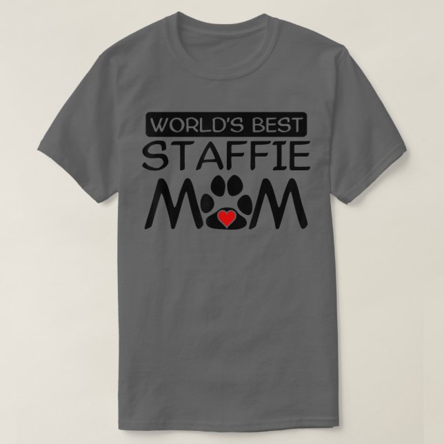 Världens bästa utskrift av Staffie Mamma Hundägare T Shirt (Design framsida)