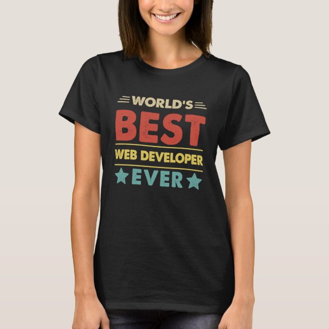 Världens bästa utvecklare av Webben någonsin 1 T Shirt (Framsida)