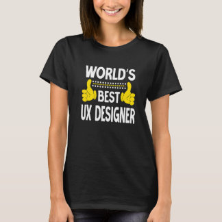 Världens bästa UX Designer-jobbtitel Yrke UX D T Shirt