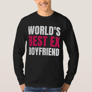 Världens bäste Ex Boykompis Funny-värld, världens  T Shirt