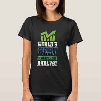 Världens Best Management Analyst T Shirt