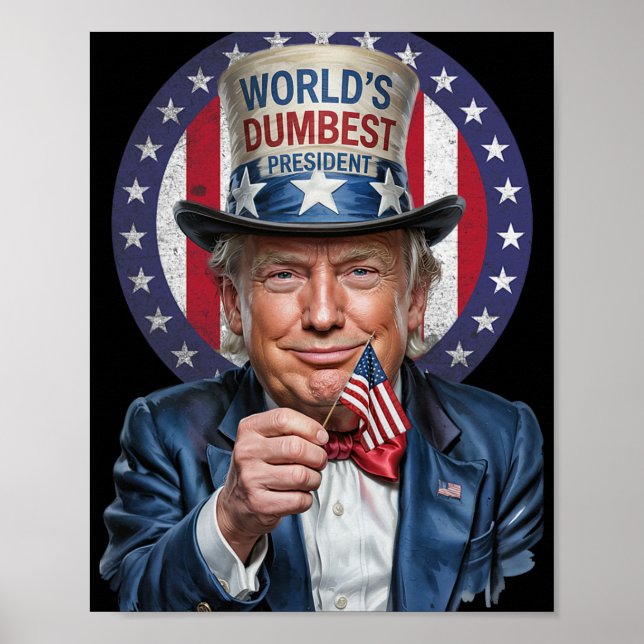 Världens dummaste president - Donald Trump Sarcast Poster (Framsidan)