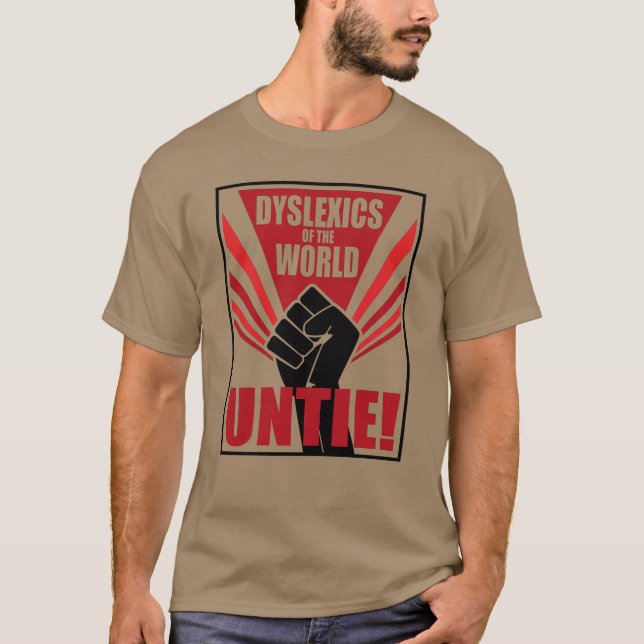 Världens Dyslexi är obundet! sovietpropaganda T Shirt (Framsida)