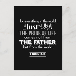 Världens frestelser - 1 John 2:16 Bible Verse Vykort
