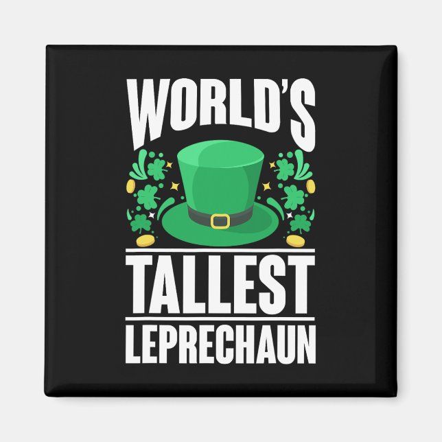 Världens högsta Leprechaun rolig St. Patricks Day  Magnet (Framsidan)