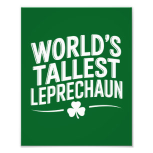 Världens Högsta Leprechaun St. Patrick's Day Fototryck