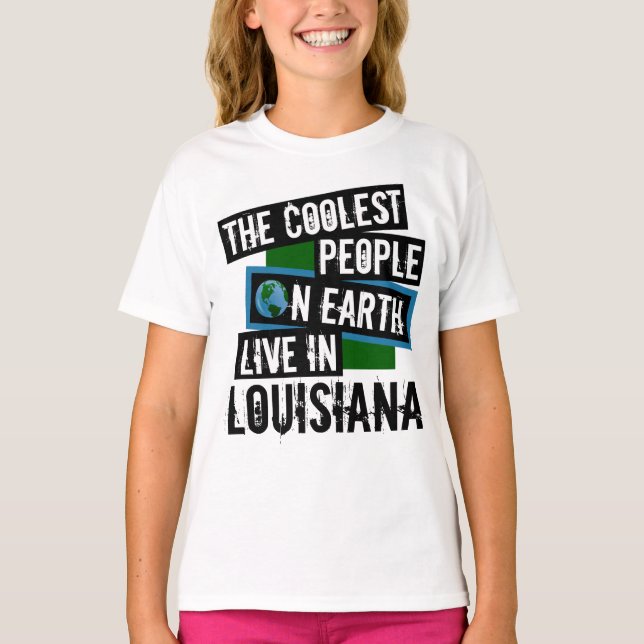 Världens kallaste folk bor i Louisiana T Shirt (Framsida)