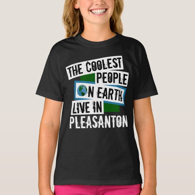 Världens kallaste folk bor i Pleasanton T Shirt (Framsida)