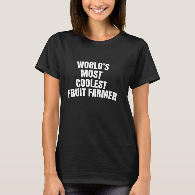 Världens kallaste fruktodlare t shirt (Framsida)