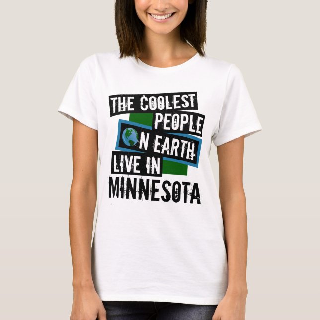 Världens kallaste människor bor i Minnesota Tröja (Framsida)
