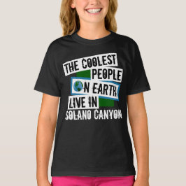 Världens kallaste människor bor i Solano Canyon T Shirt