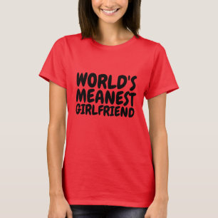 VÄRLDENS MEANEST GIRLFRIEND, T-shirts & tanktop