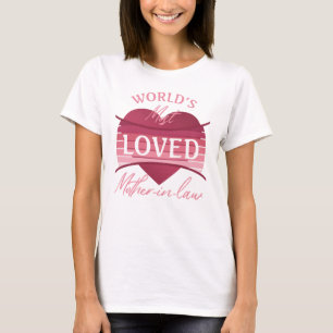 Världens mest älskade Mor-i-juridik T Shirt