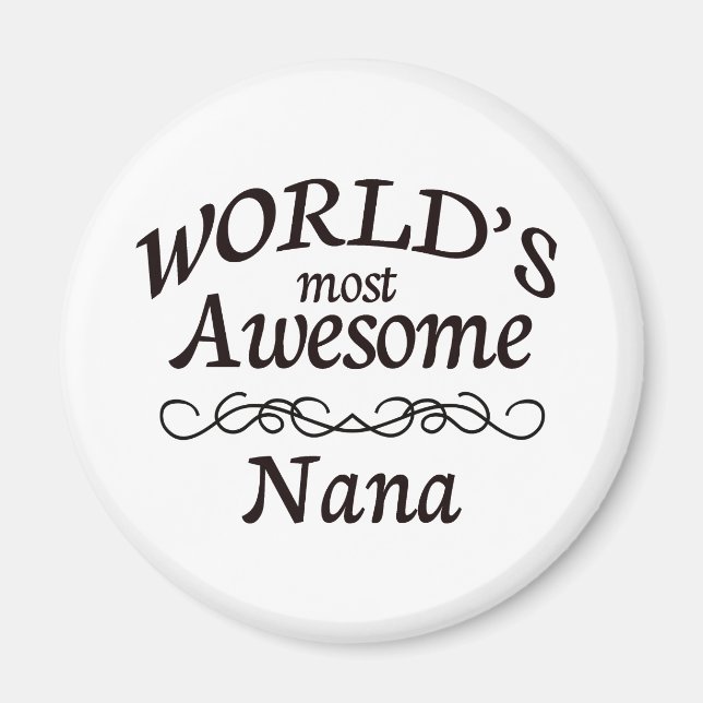 Världens Mest Fantastisk Nana Magnet (Framsidan)